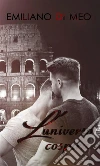 L'universo Cospira. E-book. Formato EPUB ebook