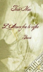 L'Amore fra le righe. E-book. Formato Mobipocket ebook