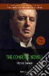 Henry James: The Complete Novels. E-book. Formato EPUB ebook