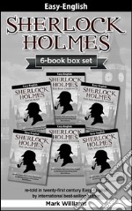 Sherlock Holmes re-told in twenty-first century Easy-English 6-in-1 box set : The Blue Carbuncle, Silver Blaze, The Red-Headed League, The  Engineer's Thumb, The Speckled Band, The Six Napoleons. E-book. Formato Mobipocket ebook