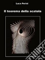 Il teorema della scatola. E-book. Formato EPUB