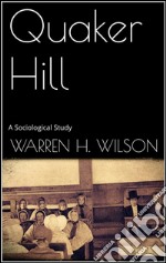 Quaker Hill . E-book. Formato EPUB ebook