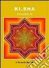 Ki-sha. Un'estate fa. E-book. Formato Mobipocket ebook di Ombretta Restelli