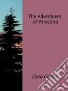 The adventures of Pinocchio. E-book. Formato Mobipocket ebook