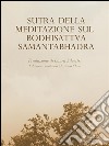 Sutra della meditazione sul Bodhisattva Samantabhadra. E-book. Formato PDF ebook