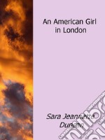 An american girl in London. E-book. Formato EPUB ebook