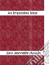 An impossible ideal. E-book. Formato Mobipocket ebook