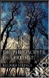 Die philosophie der Freiheit. E-book. Formato EPUB ebook