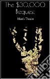 The $30,000 bequest. E-book. Formato Mobipocket ebook