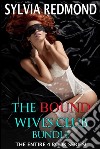 The Bound Wives Club Bundle. E-book. Formato EPUB ebook