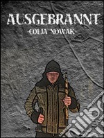 Ausgebrannt. E-book. Formato PDF