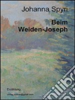 Der Weiden-Joseph. E-book. Formato EPUB ebook