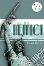 Nemici. E-book. Formato Mobipocket