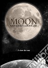 Moon. E-book. Formato PDF ebook