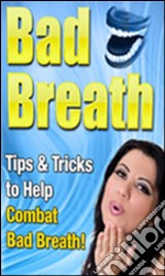 Bad breath. E-book. Formato PDF ebook