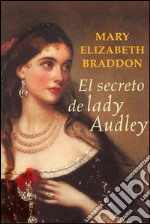 El secreto de Lady Audley. E-book. Formato EPUB ebook