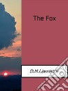 The fox. E-book. Formato EPUB ebook