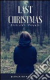 Last Christmas (Riverside 0.5). E-book. Formato EPUB ebook