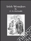 Irish wonders. E-book. Formato Mobipocket ebook di D. R. McAnally