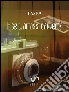 E se ti amassi davvero?. E-book. Formato Mobipocket ebook di Essea