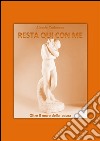 Resta qui con me. E-book. Formato Mobipocket ebook