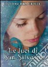 Le luci di San Silvestro. E-book. Formato EPUB ebook