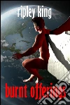 Burnt offerings. E-book. Formato Mobipocket ebook di Ripley King