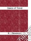 Essays of travel. E-book. Formato EPUB ebook