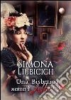 Una bisbetica sotto l'albero. E-book. Formato Mobipocket ebook di Simona Liubicich