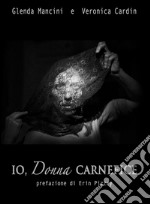 io,donna carnefice. E-book. Formato Mobipocket ebook