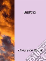 Beatrix. E-book. Formato EPUB ebook