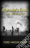 Parade&apos;s End: The Tetralogy. E-book. Formato Mobipocket ebook