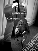 Blues guitar techniques. E-book. Formato EPUB