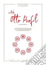 Ottoprofili eBook. E-book. Formato Mobipocket