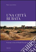 Una città rubata. E-book. Formato Mobipocket