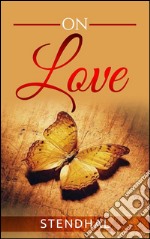 On love. E-book. Formato EPUB ebook