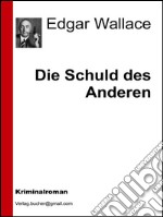 Die Schuld des Anderen. E-book. Formato EPUB ebook