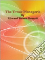 The Tower Menagerie. E-book. Formato Mobipocket