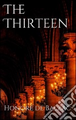 The thirteen. E-book. Formato EPUB ebook