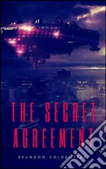 The secret agreement. E-book. Formato EPUB ebook