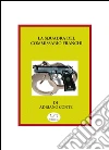 La squadra del commissario Franchi. E-book. Formato EPUB ebook di Adriano Conte