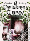 A Christmas Carol. E-book. Formato Mobipocket ebook