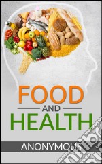 Food and health. E-book. Formato EPUB ebook