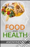 Food and health. E-book. Formato EPUB ebook