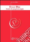 Eva e doc: storia di una psicoterapia. E-book. Formato Mobipocket ebook