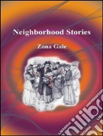 Neighborhood stories. E-book. Formato EPUB ebook