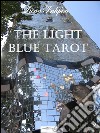 The light blue tarot. E-book. Formato EPUB ebook