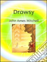 Drowsy. E-book. Formato Mobipocket ebook