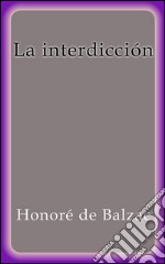 La interdicción. E-book. Formato EPUB ebook