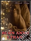 Buon anno Ethan!. E-book. Formato Mobipocket ebook di Artemide Waleys